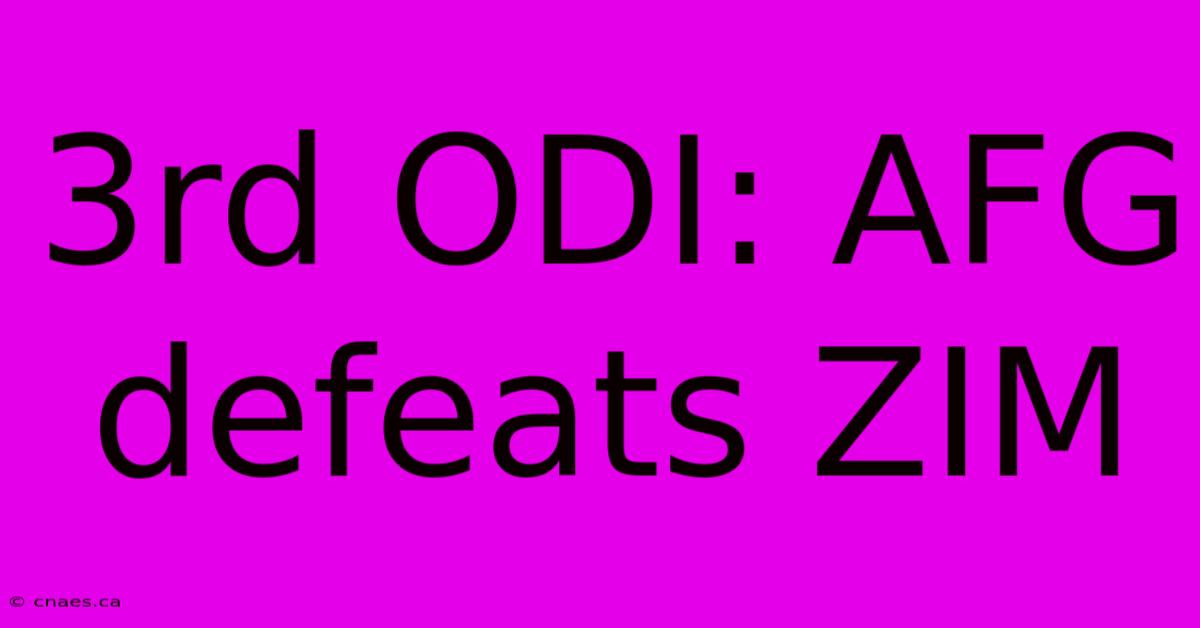 3rd ODI: AFG Defeats ZIM