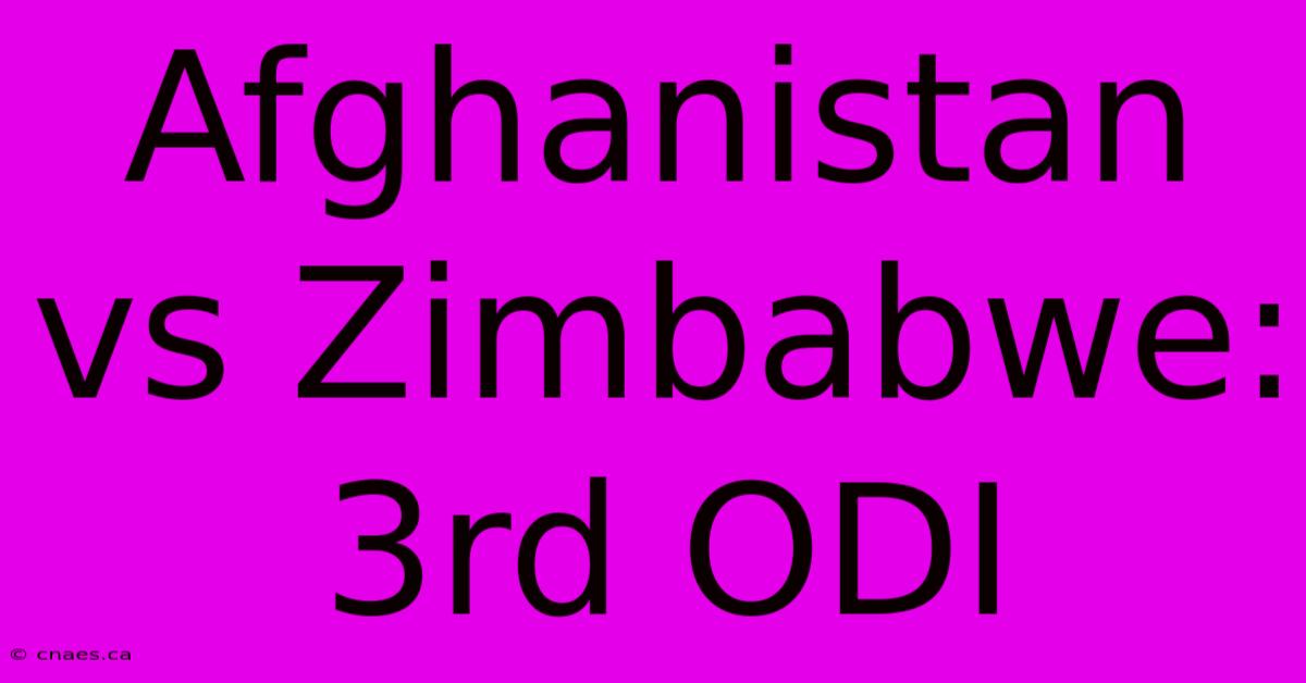 Afghanistan Vs Zimbabwe: 3rd ODI