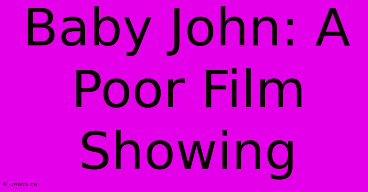 Baby John: A Poor Film Showing