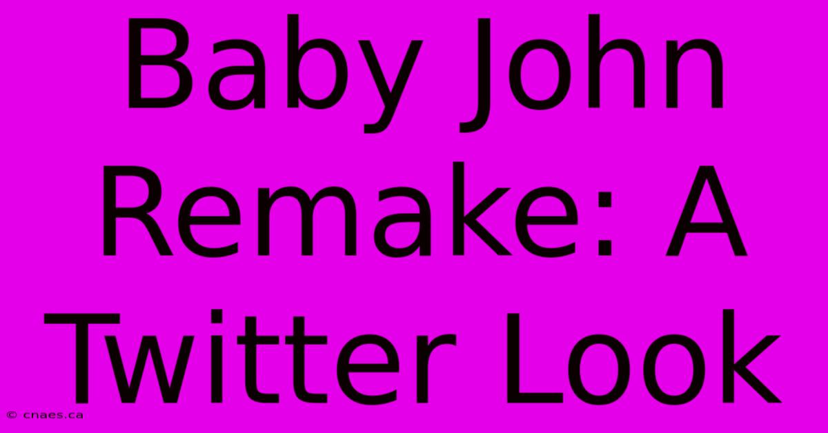 Baby John Remake: A Twitter Look