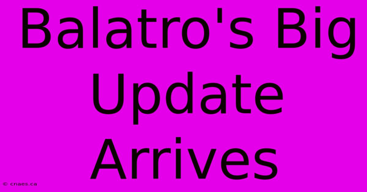 Balatro's Big Update Arrives