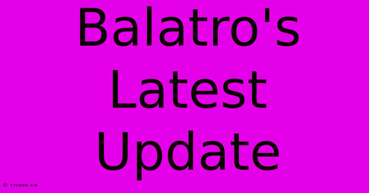 Balatro's Latest Update