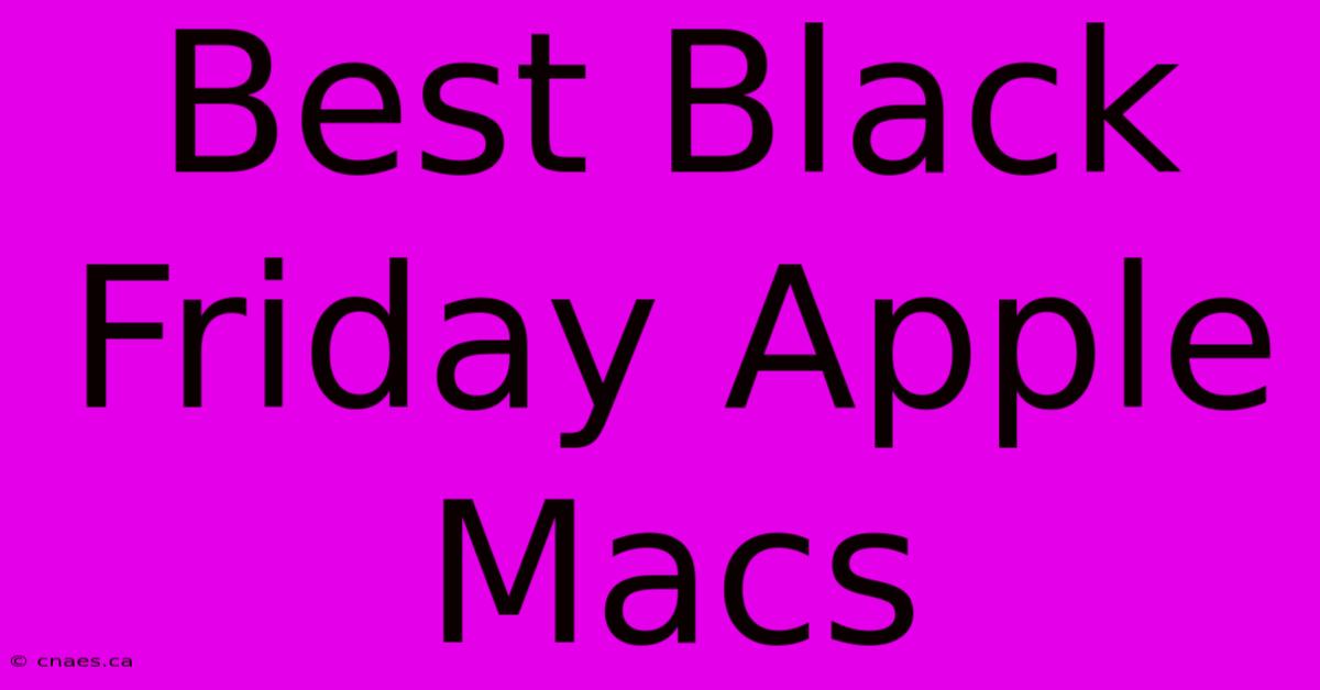 Best Black Friday Apple Macs