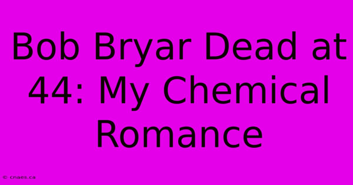 Bob Bryar Dead At 44: My Chemical Romance