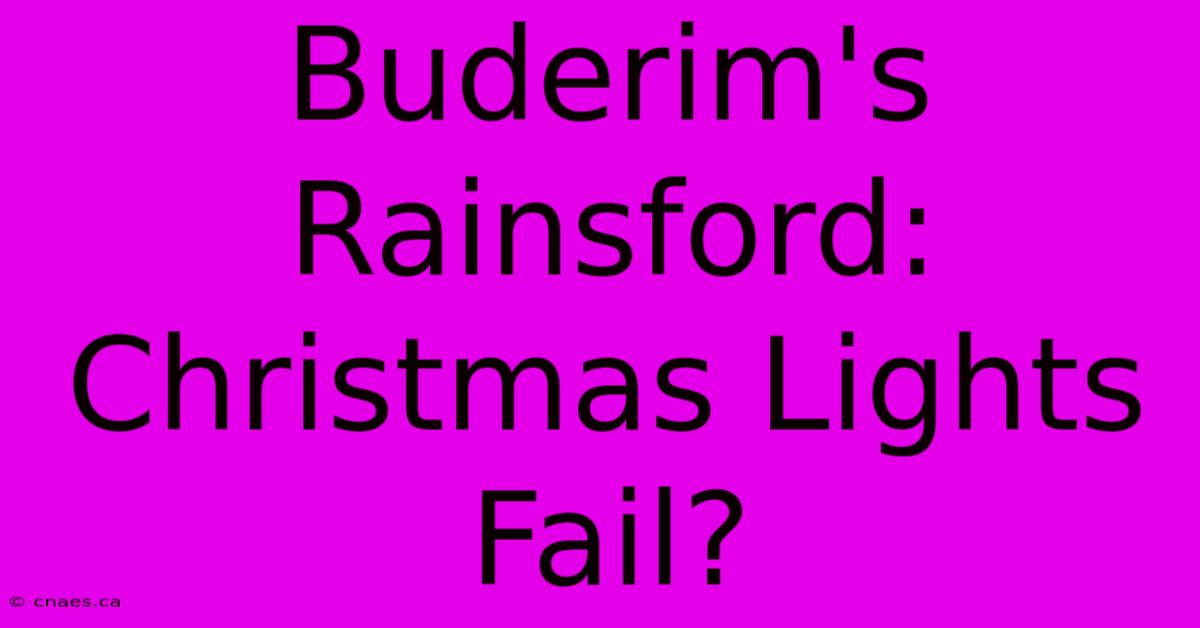 Buderim's Rainsford: Christmas Lights Fail?