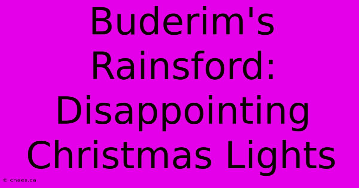 Buderim's Rainsford: Disappointing Christmas Lights