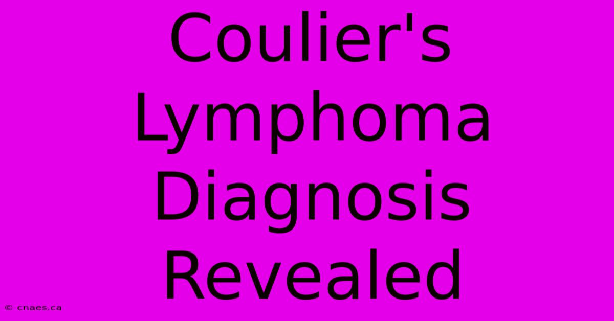 Coulier's Lymphoma Diagnosis Revealed