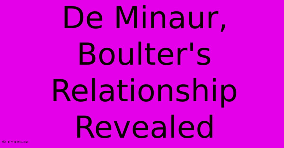 De Minaur, Boulter's Relationship Revealed