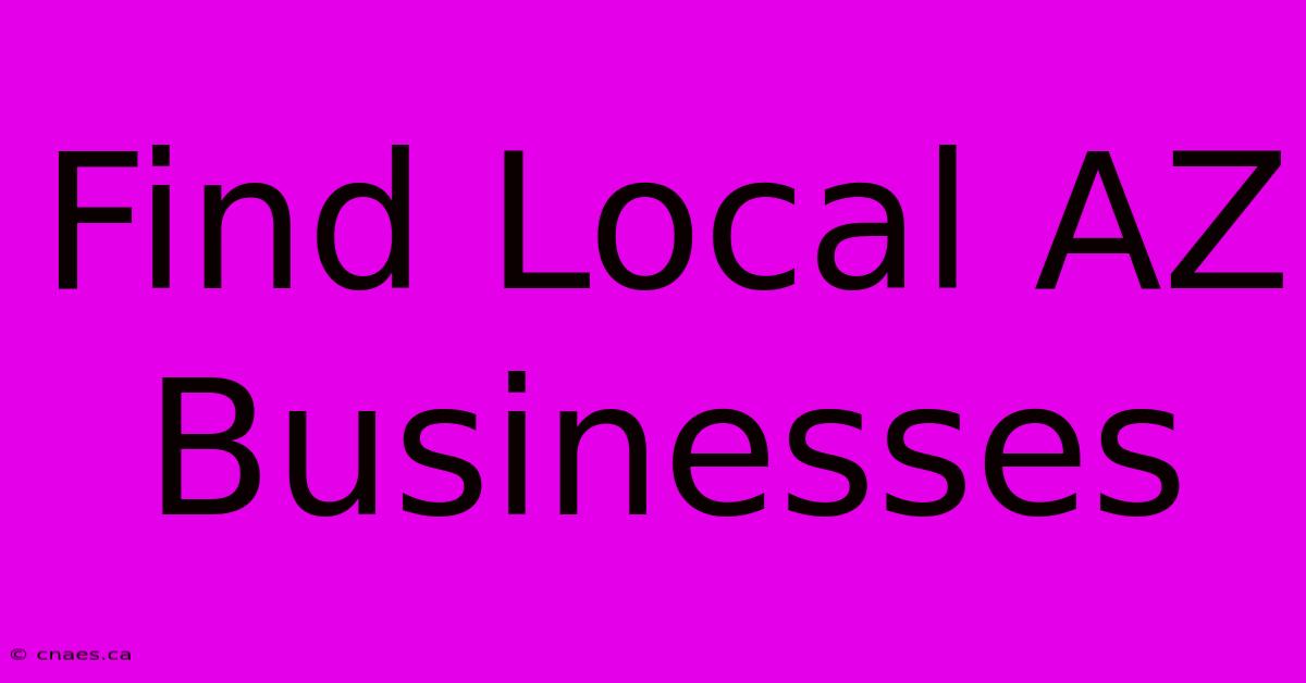 Find Local AZ Businesses