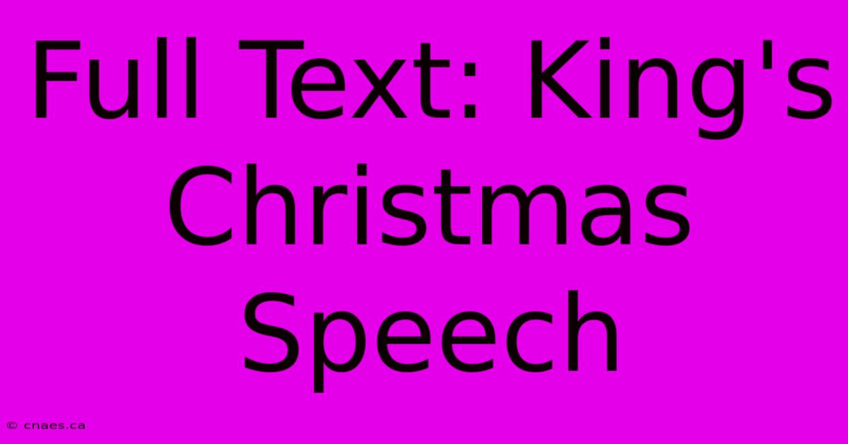 Full Text: King's Christmas Speech