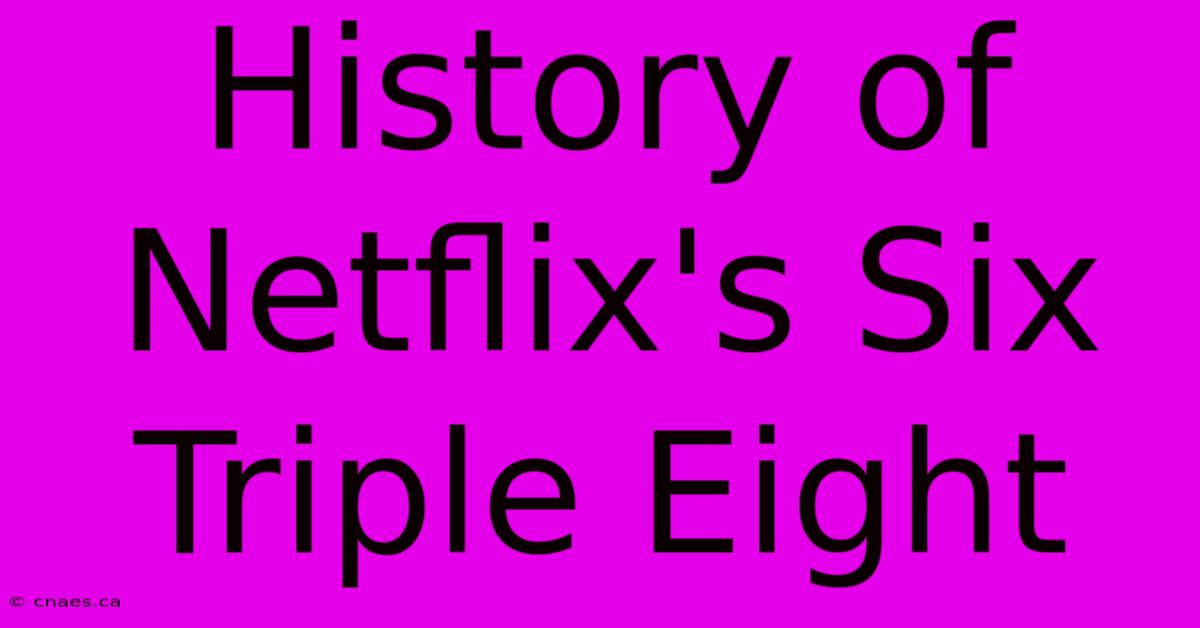 History Of Netflix's Six Triple Eight