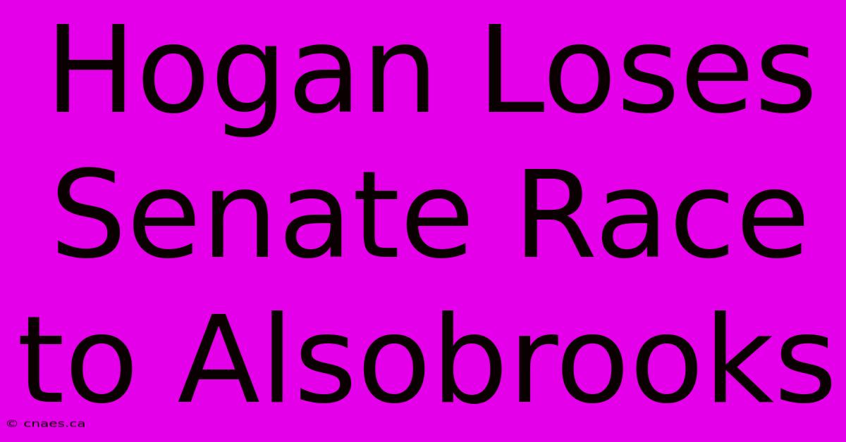 Hogan Loses Senate Race To Alsobrooks