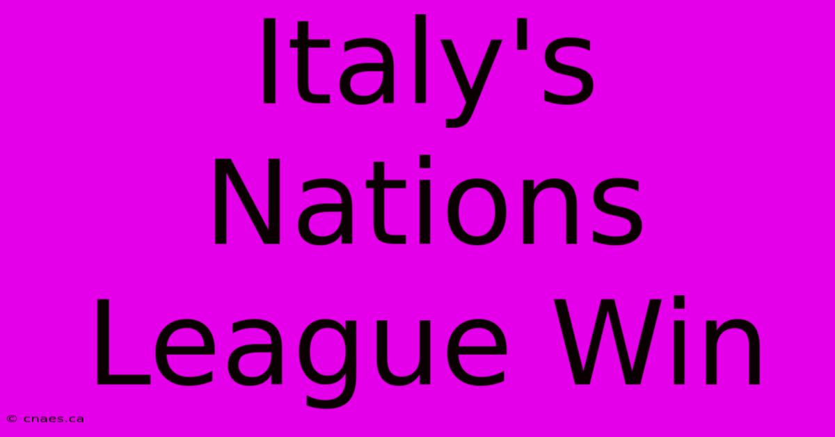 Italy's Nations League Win