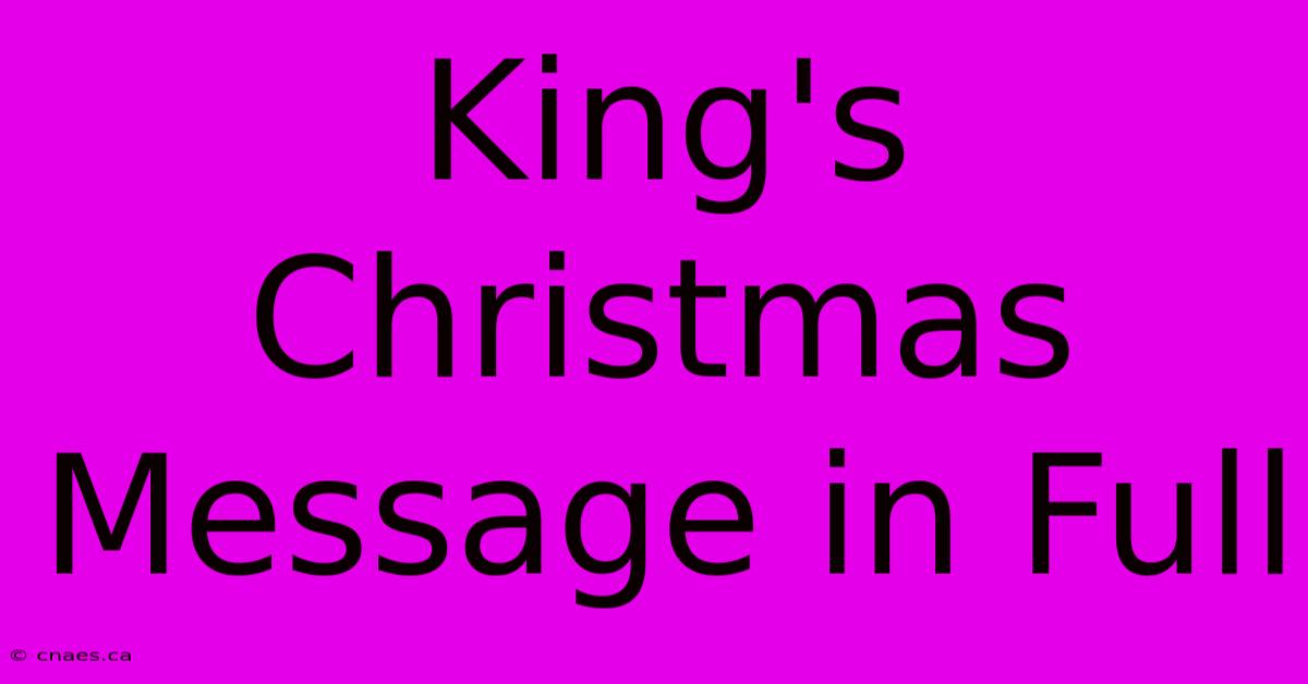 King's Christmas Message In Full