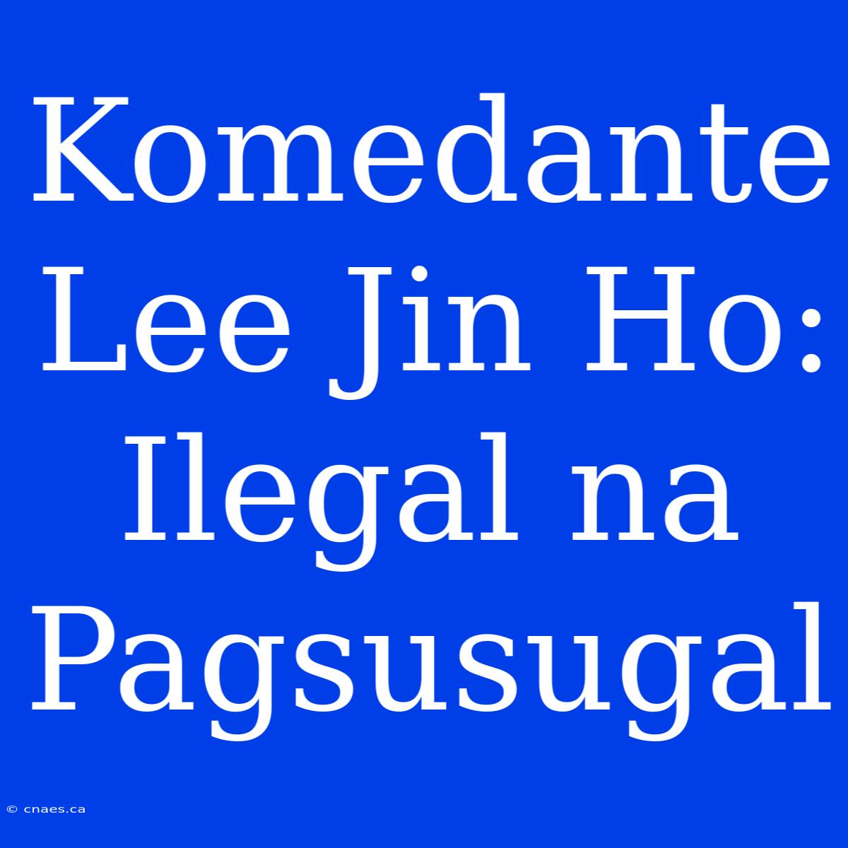 Komedante Lee Jin Ho: Ilegal Na Pagsusugal