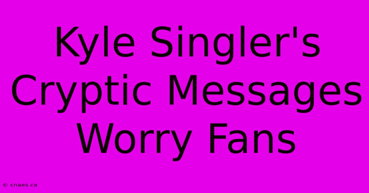 Kyle Singler's Cryptic Messages Worry Fans 