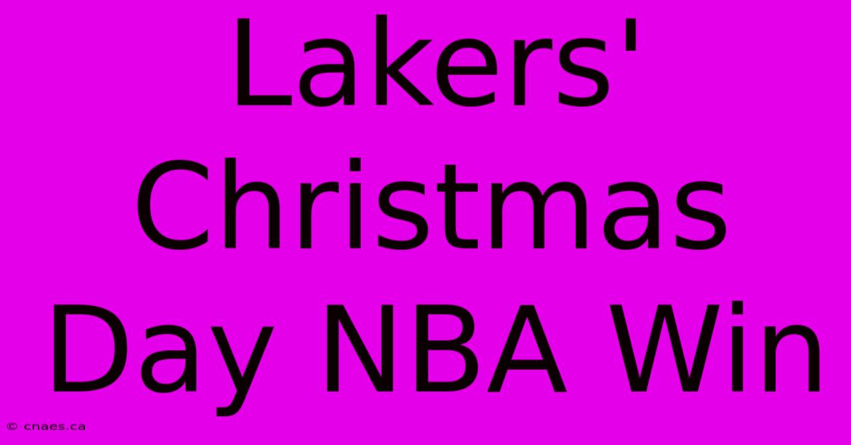 Lakers' Christmas Day NBA Win