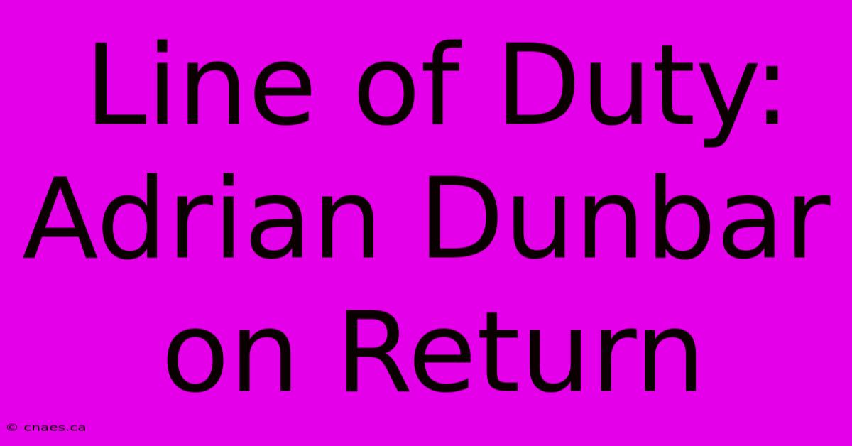 Line Of Duty: Adrian Dunbar On Return 