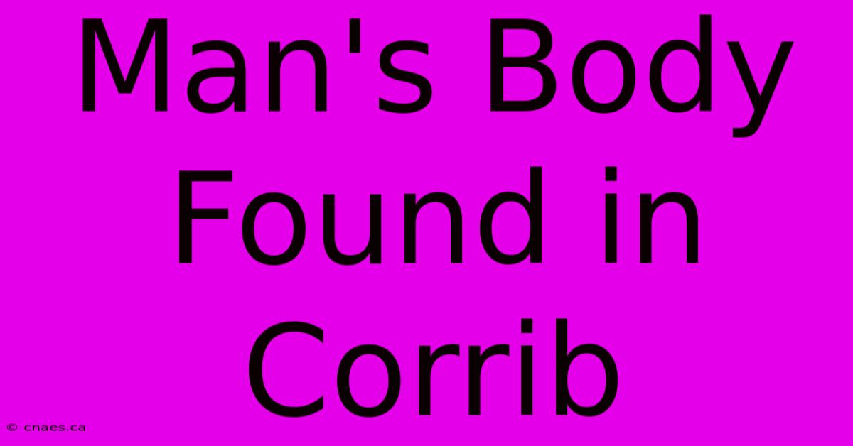 Man's Body Found In Corrib