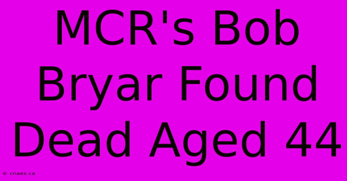 MCR's Bob Bryar Found Dead Aged 44