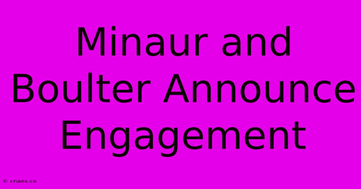 Minaur And Boulter Announce Engagement