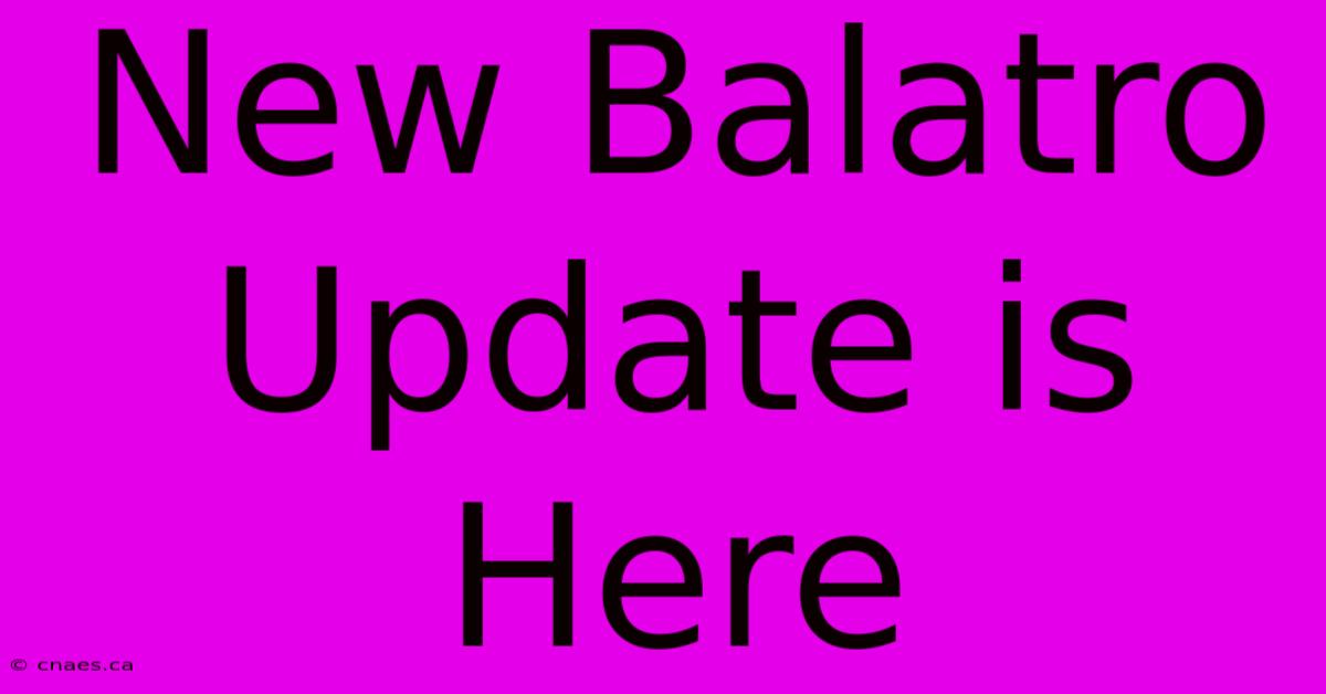 New Balatro Update Is Here