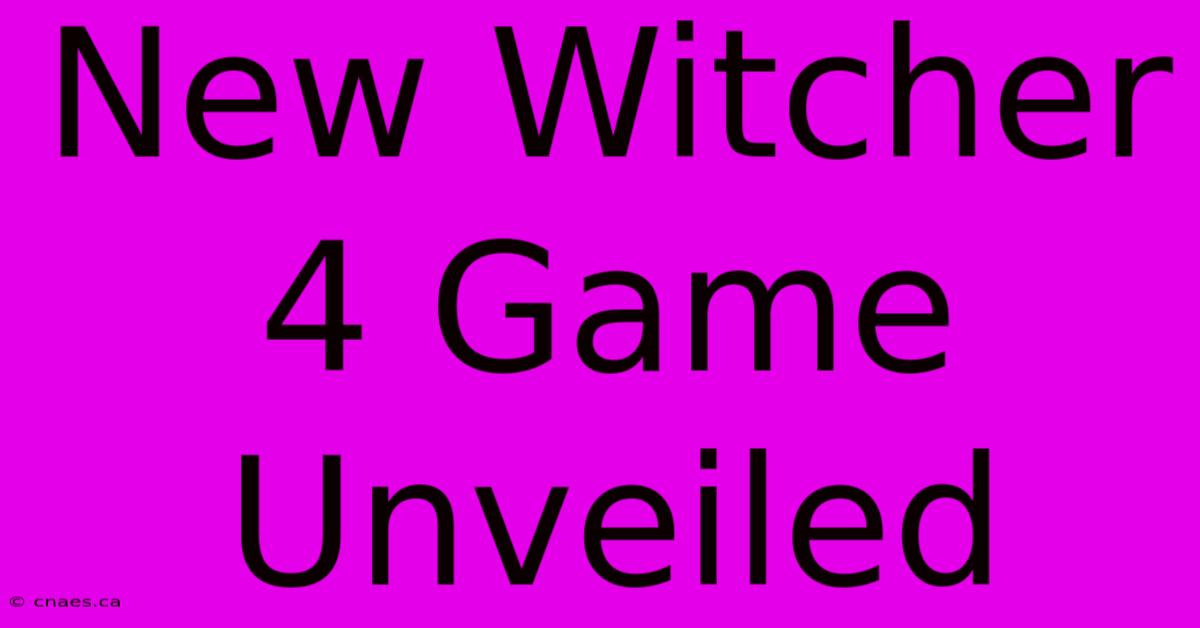 New Witcher 4 Game Unveiled