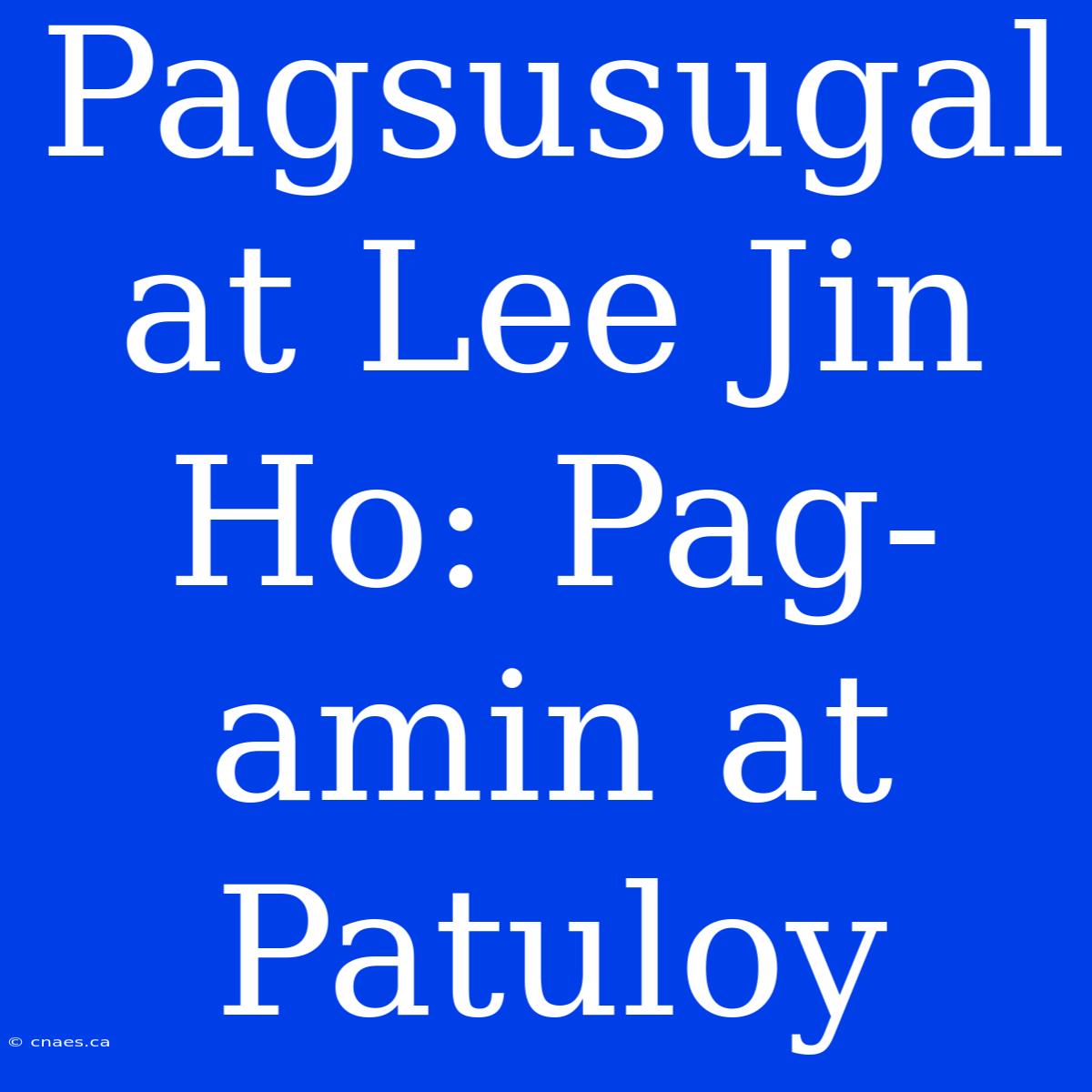 Pagsusugal At Lee Jin Ho: Pag-amin At Patuloy