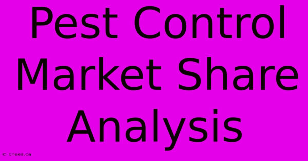 Pest Control Market Share Analysis