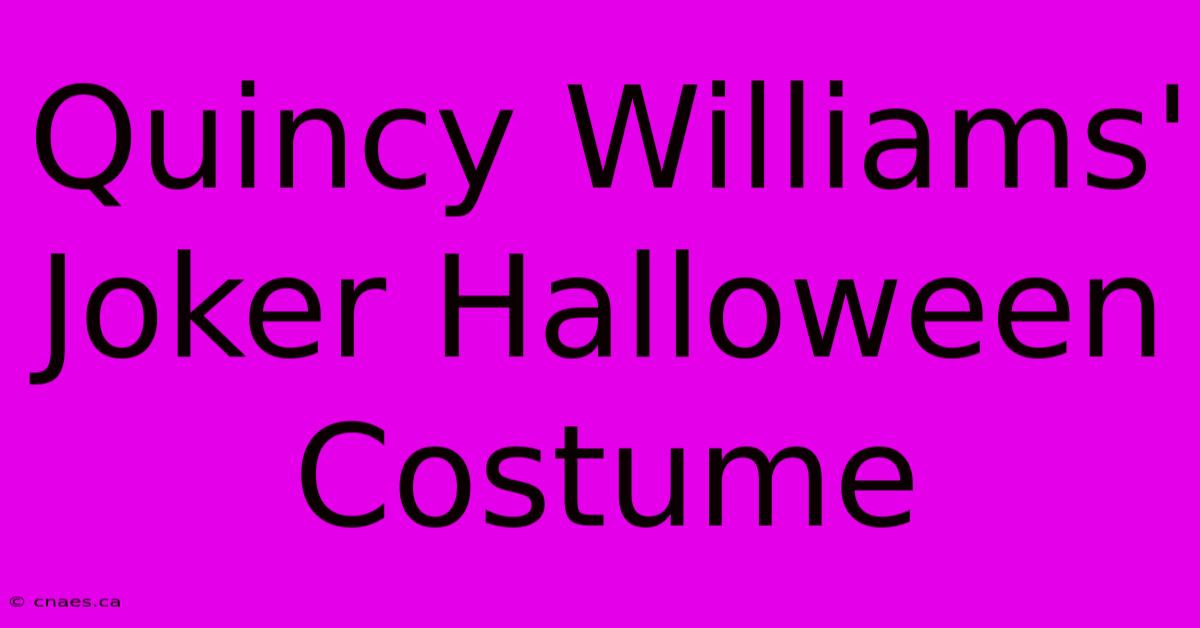 Quincy Williams' Joker Halloween Costume