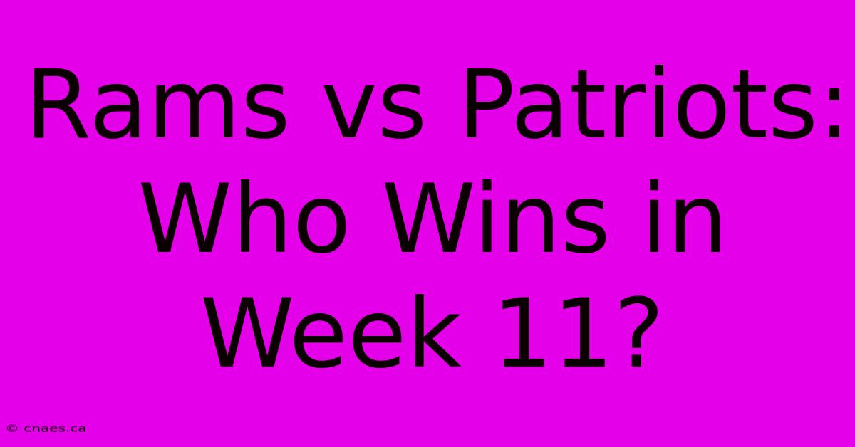 Rams Vs Patriots: Who Wins In Week 11?