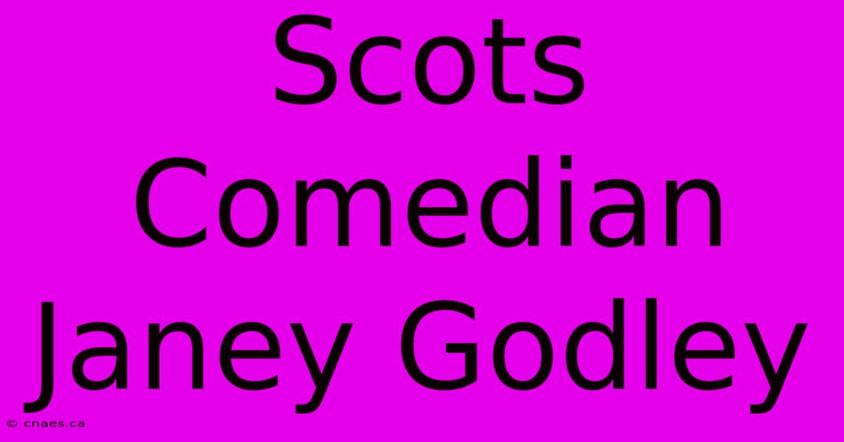 Scots Comedian Janey Godley