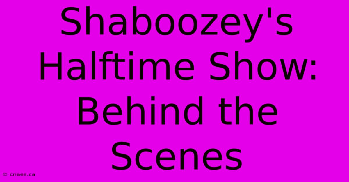 Shaboozey's Halftime Show: Behind The Scenes