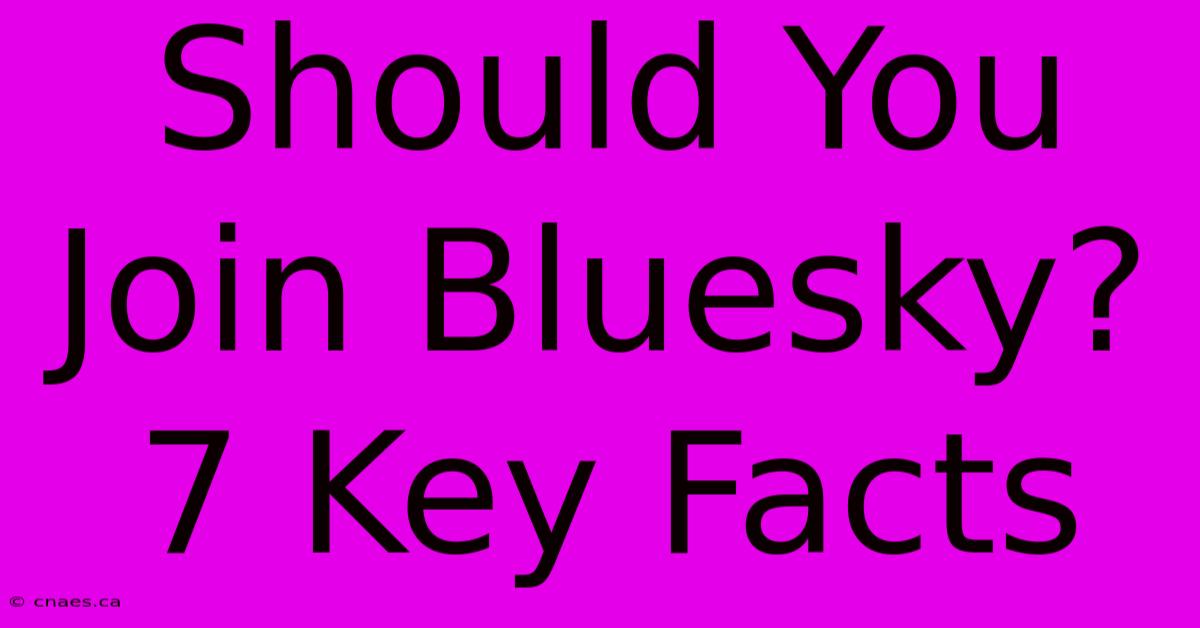 Should You Join Bluesky? 7 Key Facts