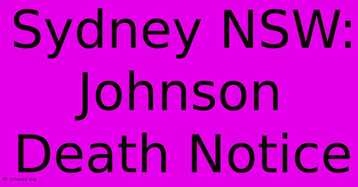 Sydney NSW: Johnson Death Notice