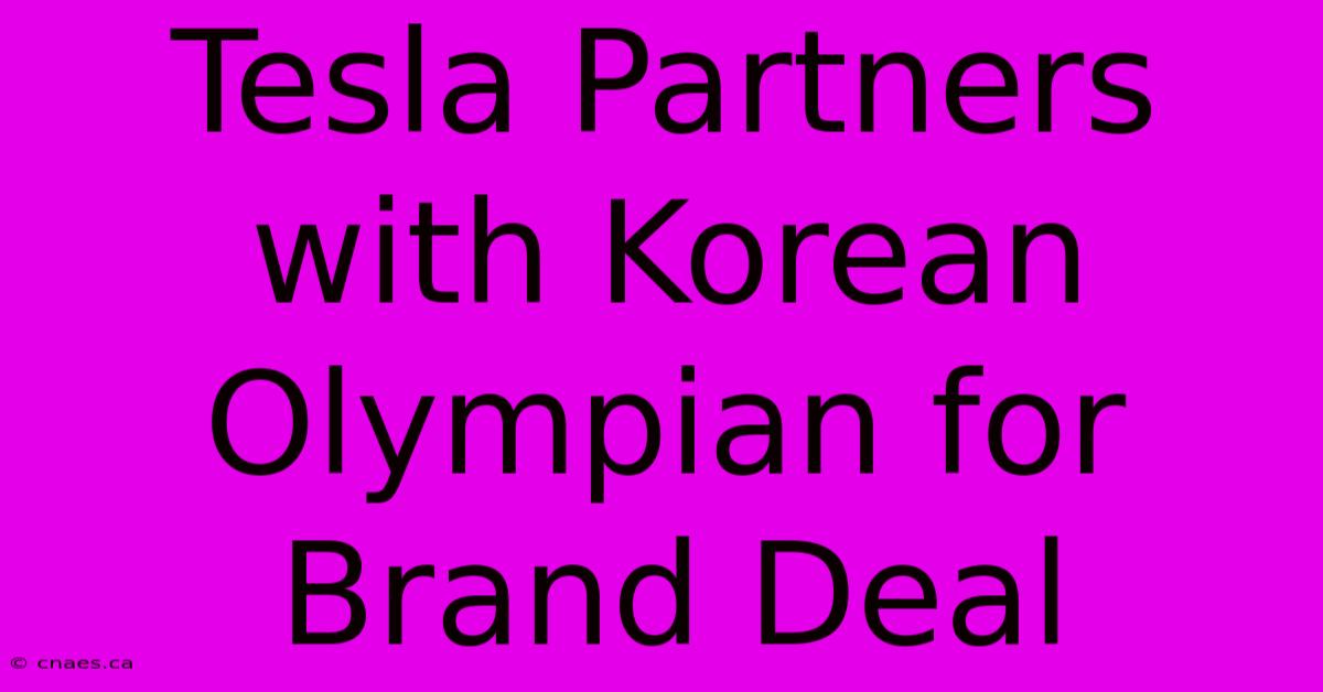 Tesla Partners With Korean Olympian For Brand Deal