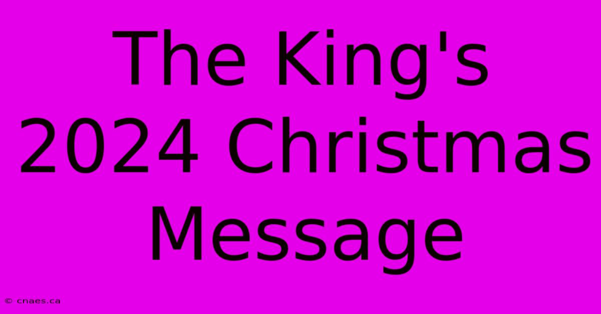 The King's 2024 Christmas Message