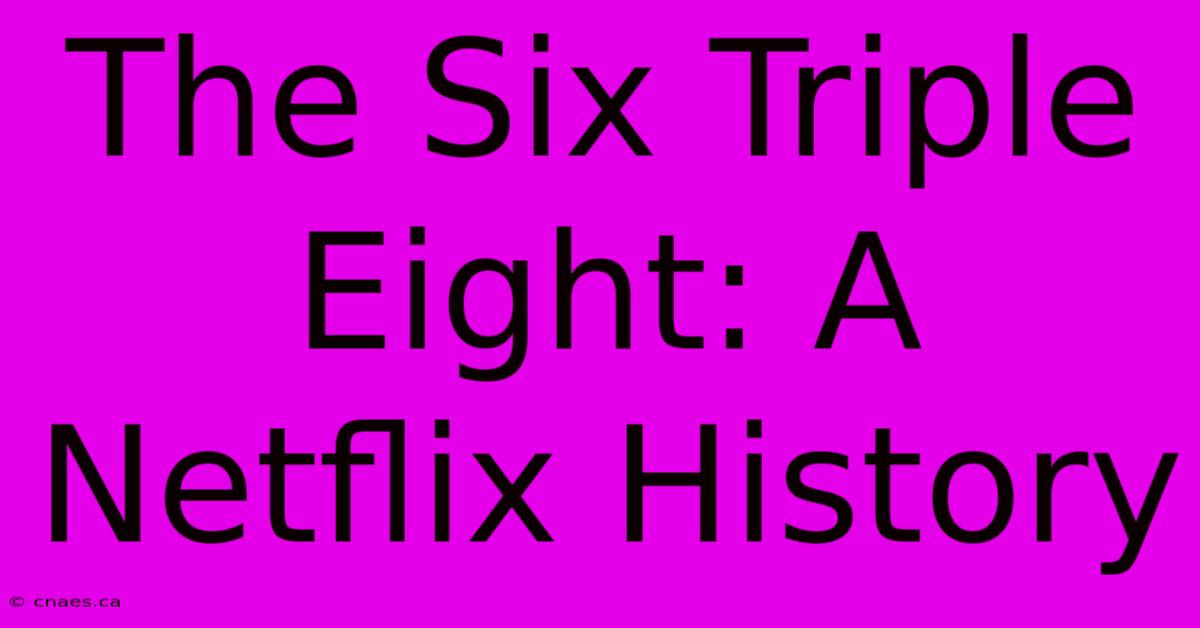 The Six Triple Eight: A Netflix History