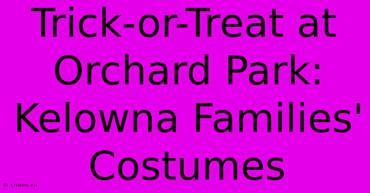 Trick-or-Treat At Orchard Park: Kelowna Families' Costumes