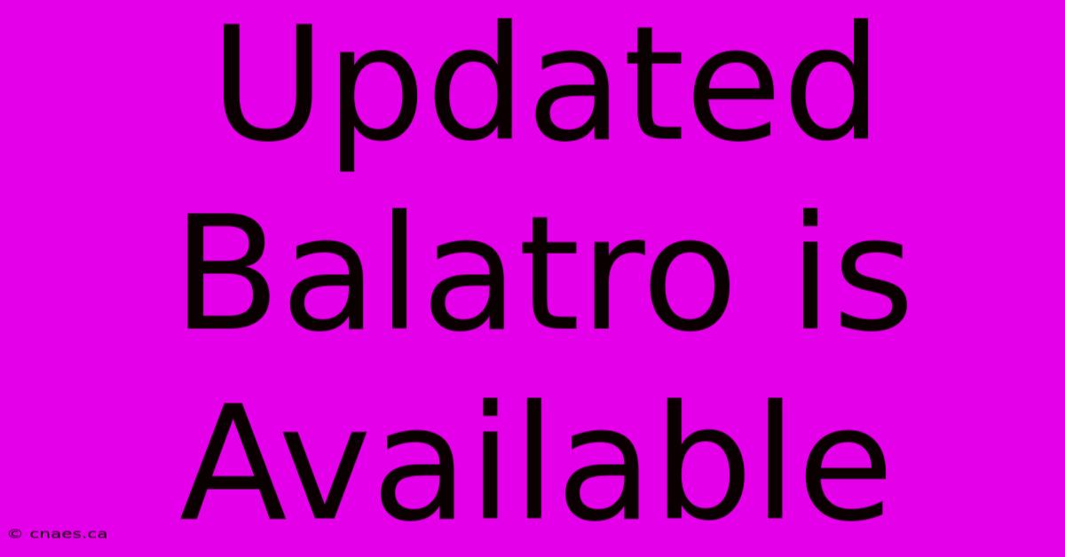 Updated Balatro Is Available