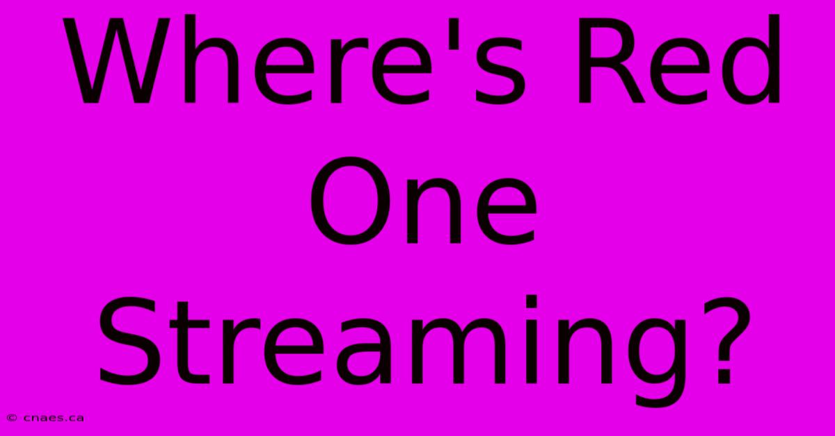 Where's Red One Streaming?