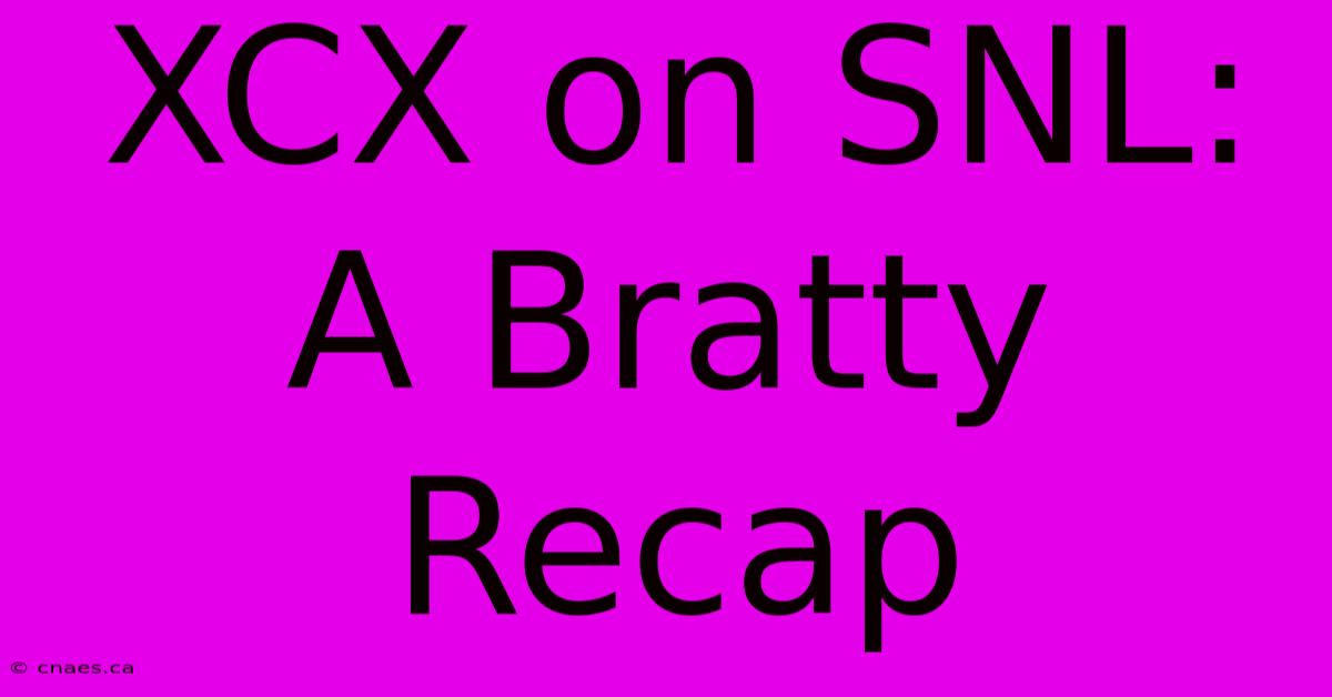 XCX On SNL: A Bratty Recap