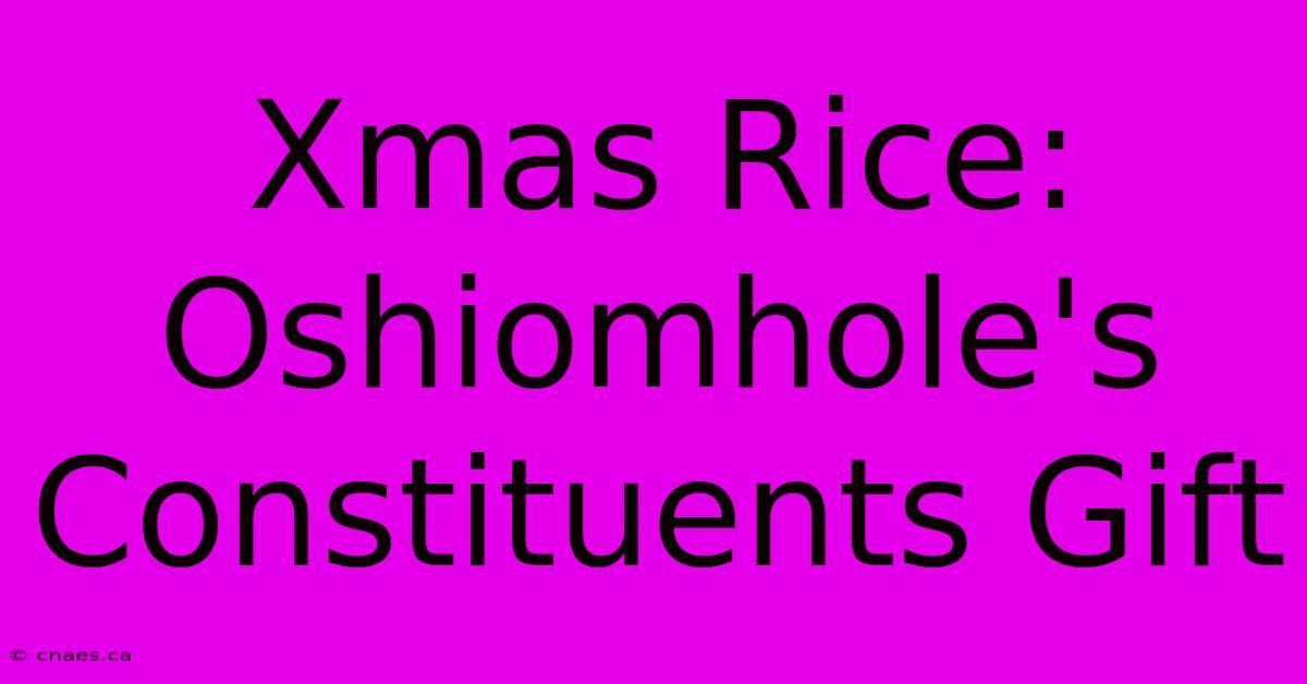 Xmas Rice: Oshiomhole's Constituents Gift