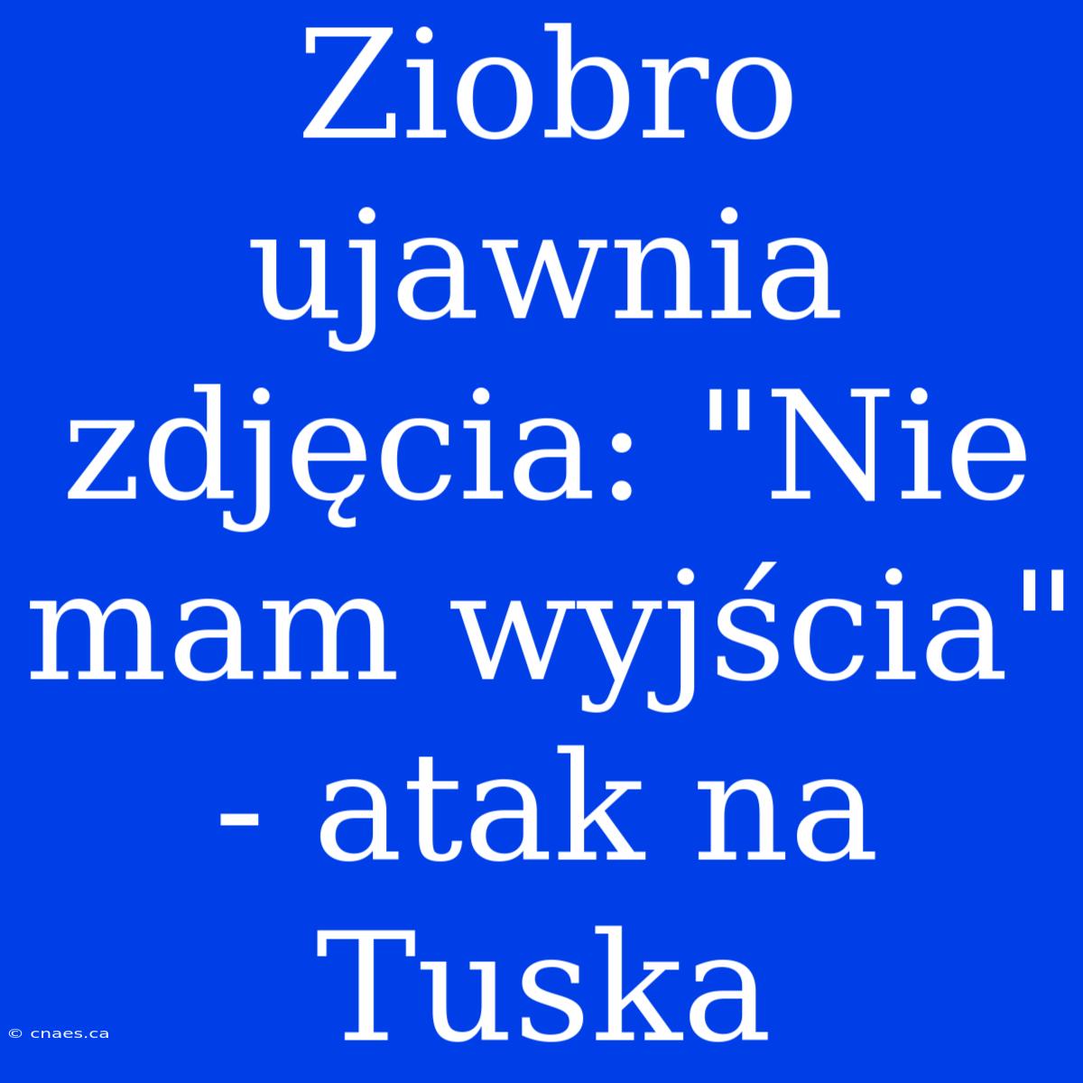 Ziobro Ujawnia Zdjęcia: 